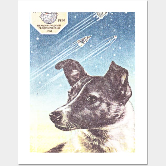 Laika Space Dog / Retro Faded Soviet Style Design Wall Art by DankFutura